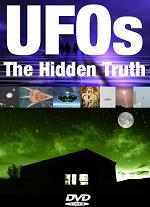 UFOs: THE HIDDEN 

TRUTH